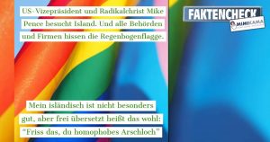 Faktencheck: Regenbogenflaggen zum Besuch von Mike Pence